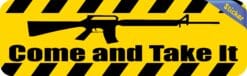 10in x 3in Come And Take It Bumper Sticker Vinyl Caution Sign Vehicle Decal