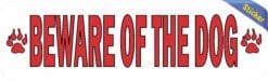 10in x 3in Red Beware Of The Dog Sticker Vinyl Animal Caution Sign Decal