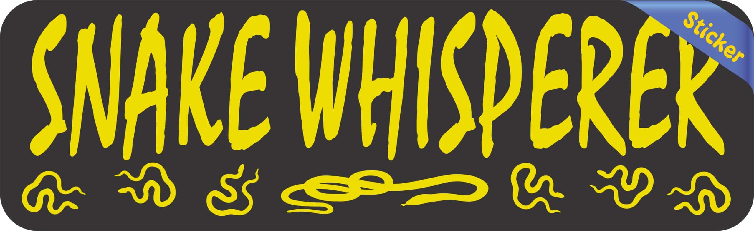10in x 3in Snake Whisperer Bumper Sticker Vinyl Animal Car Decal Stickers