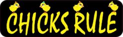 chicks rule