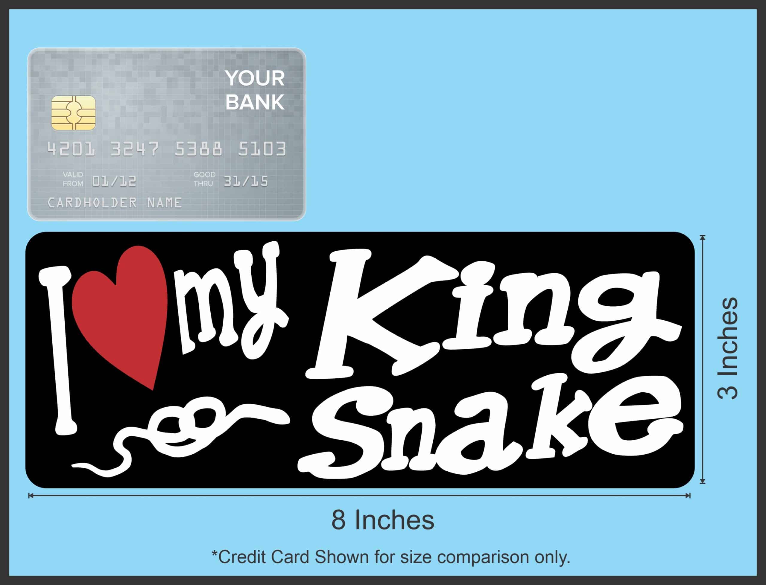 8in x 3in I Love My King Snake Bumper Sticker Vinyl Animal Vehic