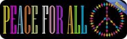 10in x 3in Peace For All Bumper Sticker Vinyl Stickers Inspire Car Decal