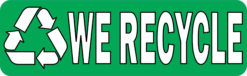we recycle