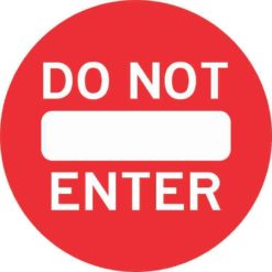 Do Not Enter Sticker