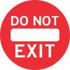 Do Not Exit Sticker