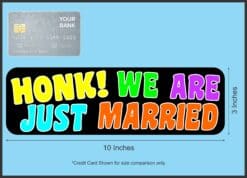 10in x 3in Honk! We Are Just Married Bumper Magnet Wedding Vehicle Magnets