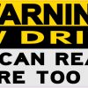 If You Can Read This You Are Too Close Warning New Driver Sticker