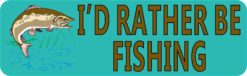 Teal I'd Rather Be Fishing Magnet