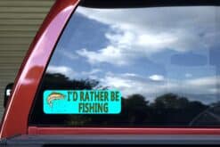 10in x 3in Teal I'd Rather Be Fishing Bumper Sticker Vinyl Vehicle Decal