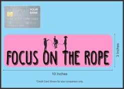 10in x 3in Focus on the Rope Magnet Magnetic Jump Rope Sports Magnets