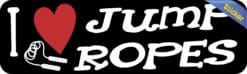 10in x 3in I Love Jump Ropes Bumper Sticker Vinyl Vehicle Sports Decal
