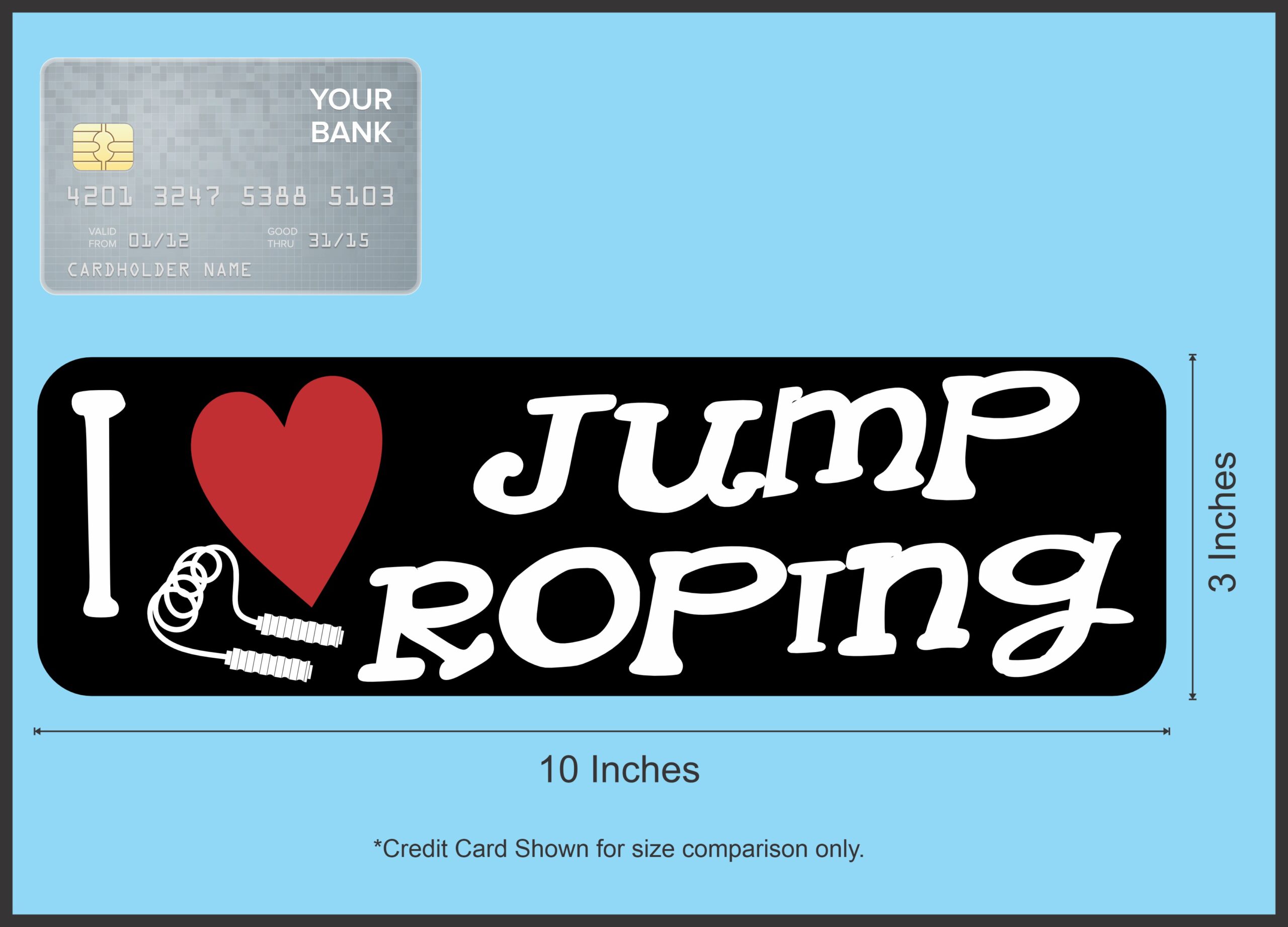 10in x 3in I Love Jump Roping Magnet Magnetic Sports Vehicle Bumper
