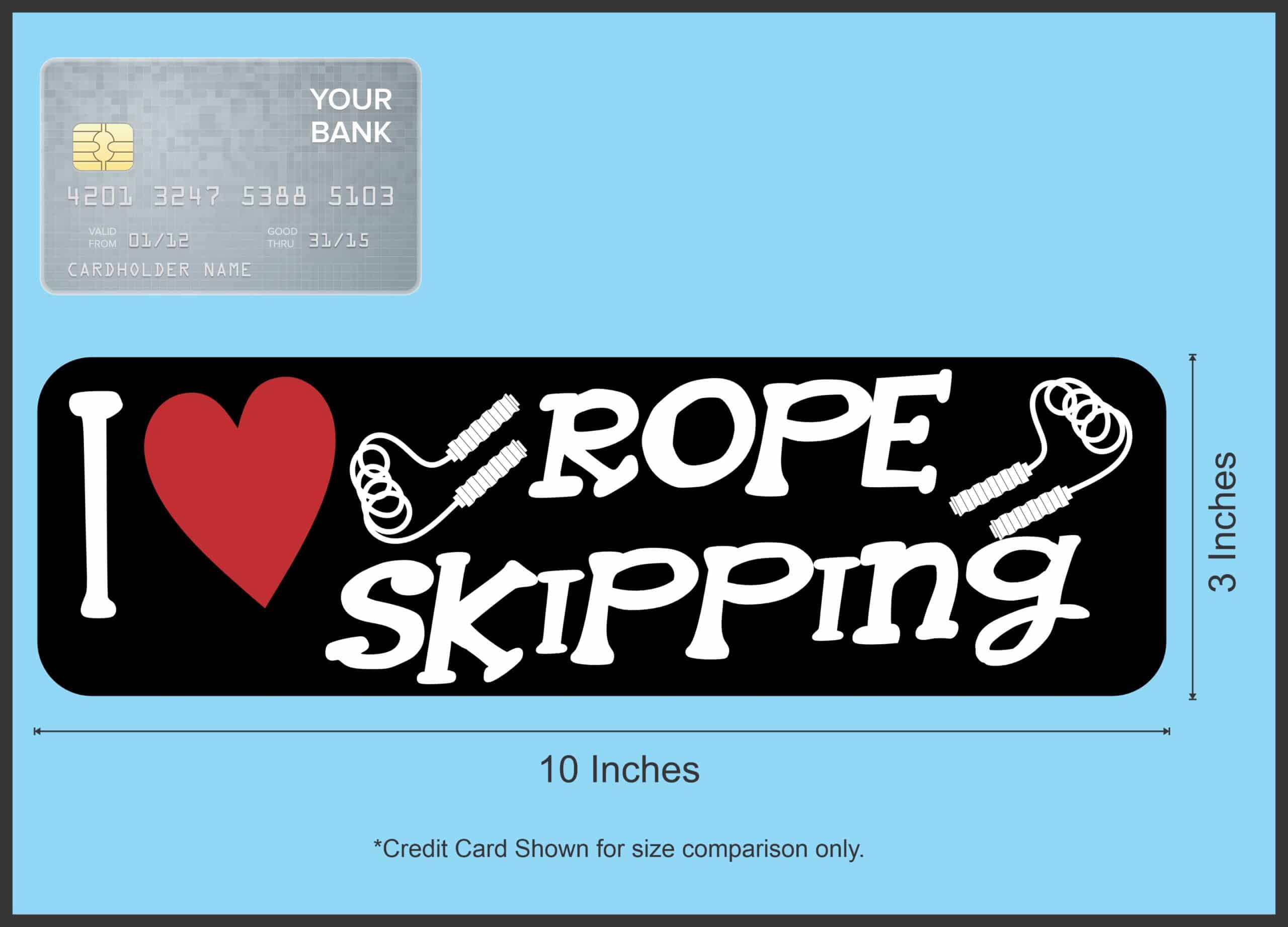 10in x 3in I Love Rope Skipping Bumper Sticker Vinyl Vehicle Sports Decal