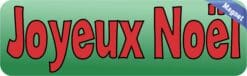 10in x 3in French Joyeux No«l Magnet Merry Christmas Holiday Magnets