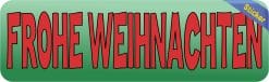 Alternative view of 10in x 3in Austria Frohe Weihnachten Sticker Vinyl Merry Christmas Stickers