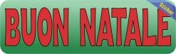 Alternative view of 10in x 3in Italian Buon Natale Sticker Vinyl Merry Christmas Decal Stickers