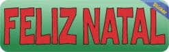 10in x 3in Brazilian Portuguese Feliz Natal Sticker Vinyl Christmas Stickers