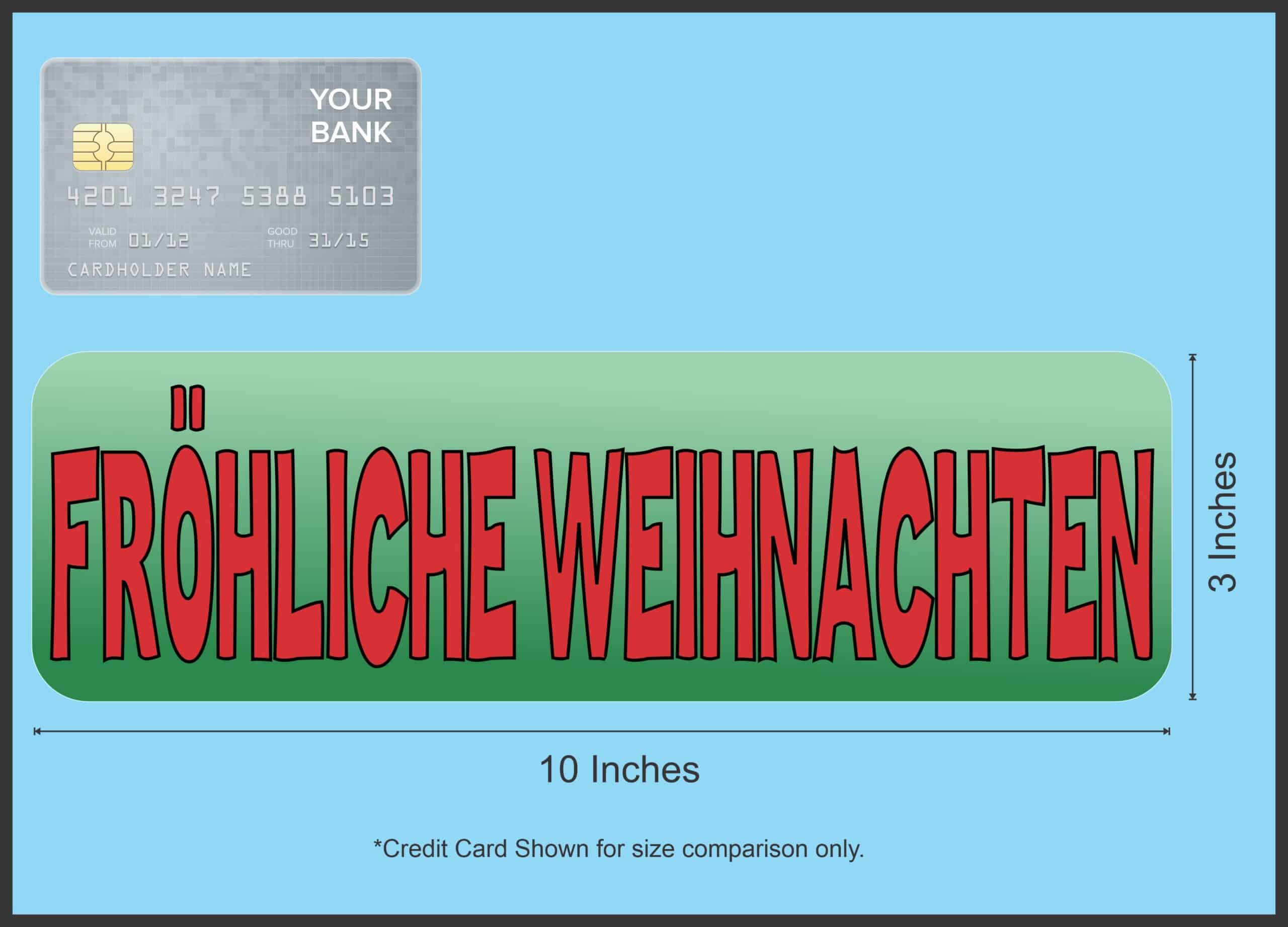 10in x 3in German Fr¶hliche Weihnachten Magnet Vinyl Holiday Magnets
