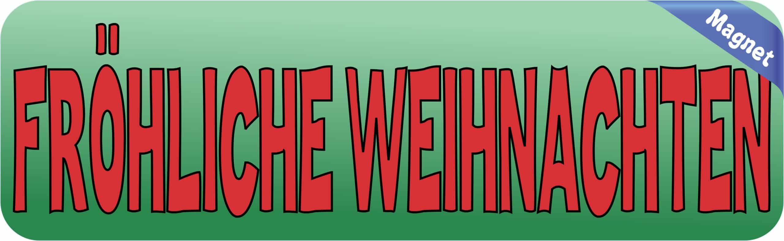 10in x 3in German Fr¶hliche Weihnachten Magnet Vinyl Holiday Magnets