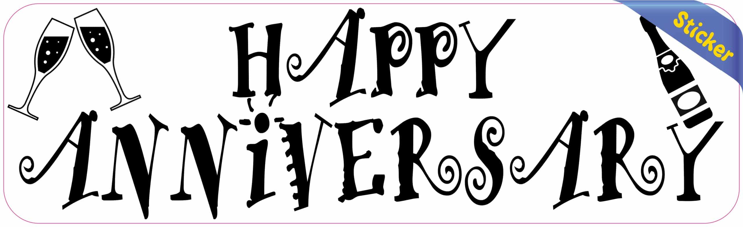 10in x 3in White Happy Anniversary Bumper Sticker Vinyl Decal Car Stickers