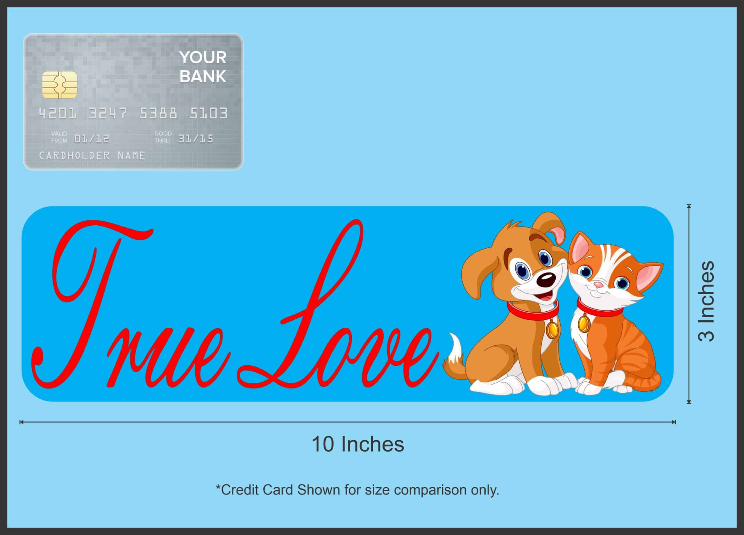 10in x 3in True Love Pets Magnet Magnetic Animal Dog Cat Car Bumper