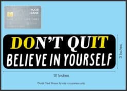 10in x 3in Believe In Yourself Magnet Magnetic Bumper Inspirational Magnets