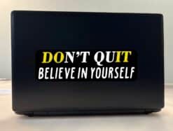 10in x 3in Believe In Yourself Bumper Sticker Vinyl Inspire Vehicle Decal