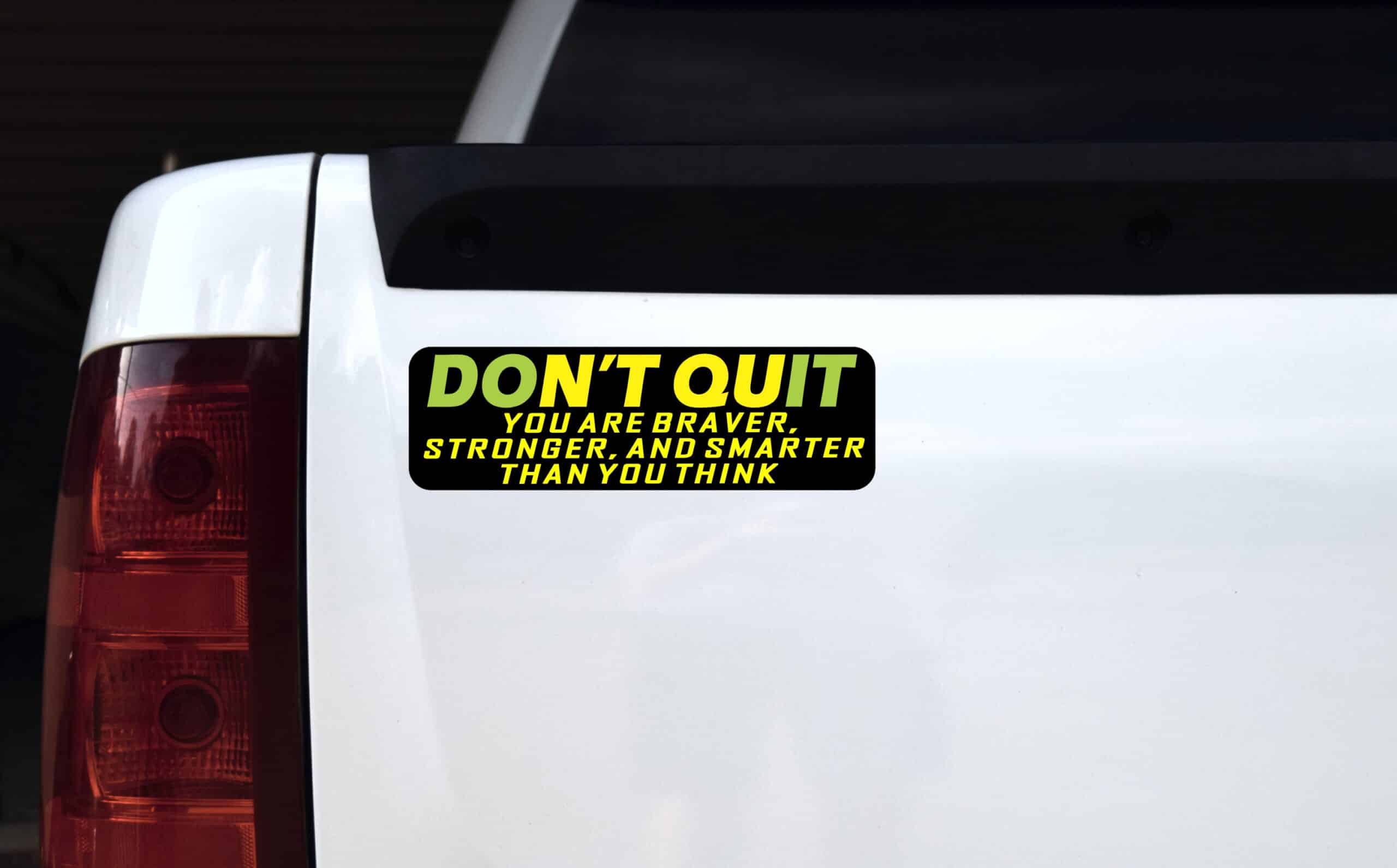 10in x 3in You Are Smart Strong And Brave Don't Quit Magnet Bumper Magnets