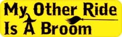10in x 3in My Other Ride Is A Broom Halloween Bumper Sticker Vinyl Holiday Decal