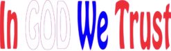 Patriotic In God We Trust Bumper Sticker