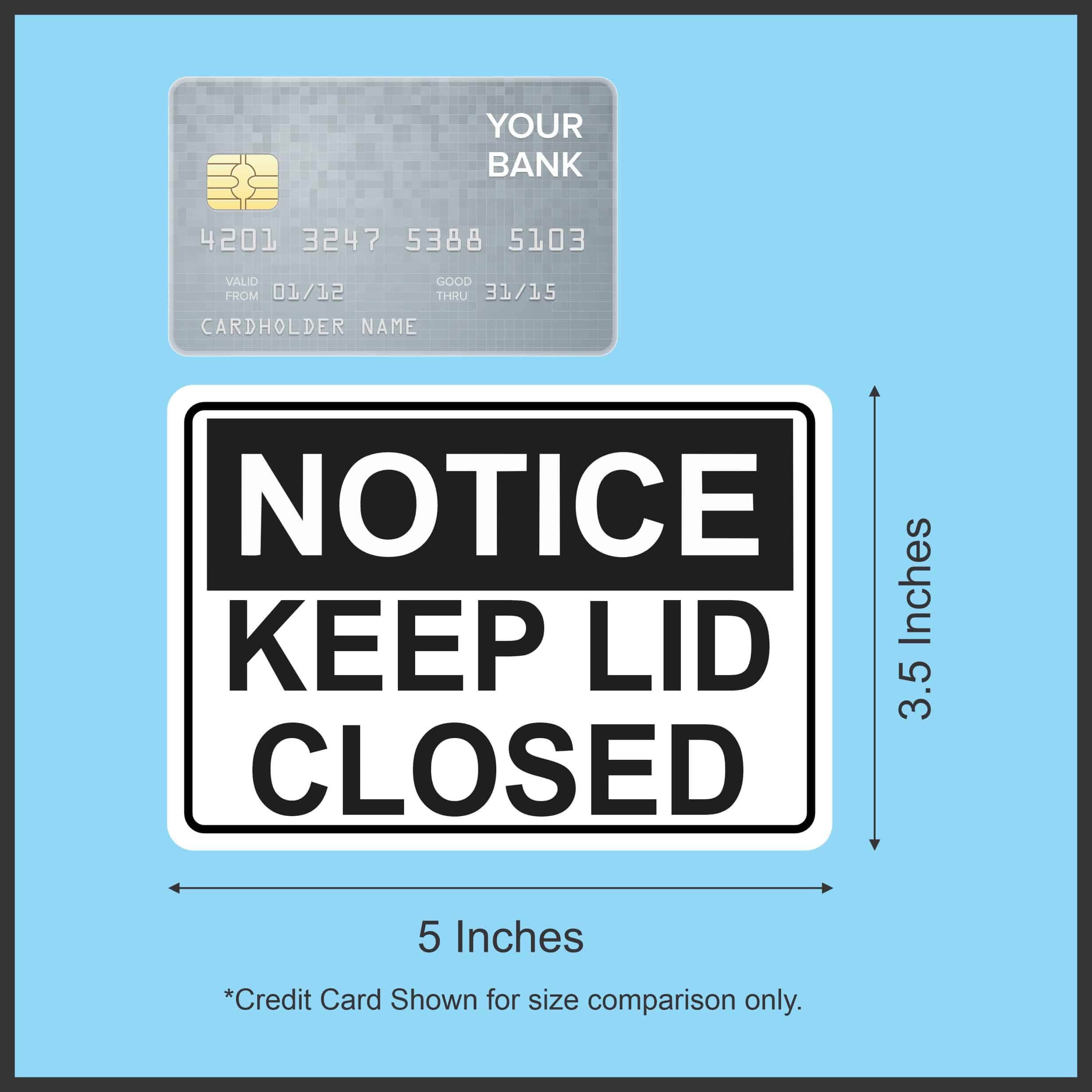 5in x 3.5in Notice Keep Lid Closed Magnet Magnetic Business Wal - Image 3