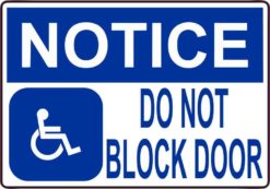 do not block door