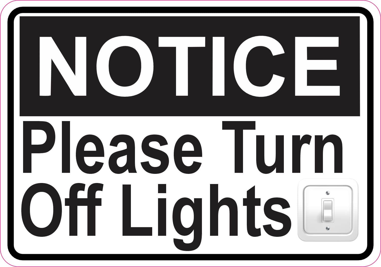 5inx3.5in Please Turn Off Lights Sticker Vinyl Door Sign Business Stickers