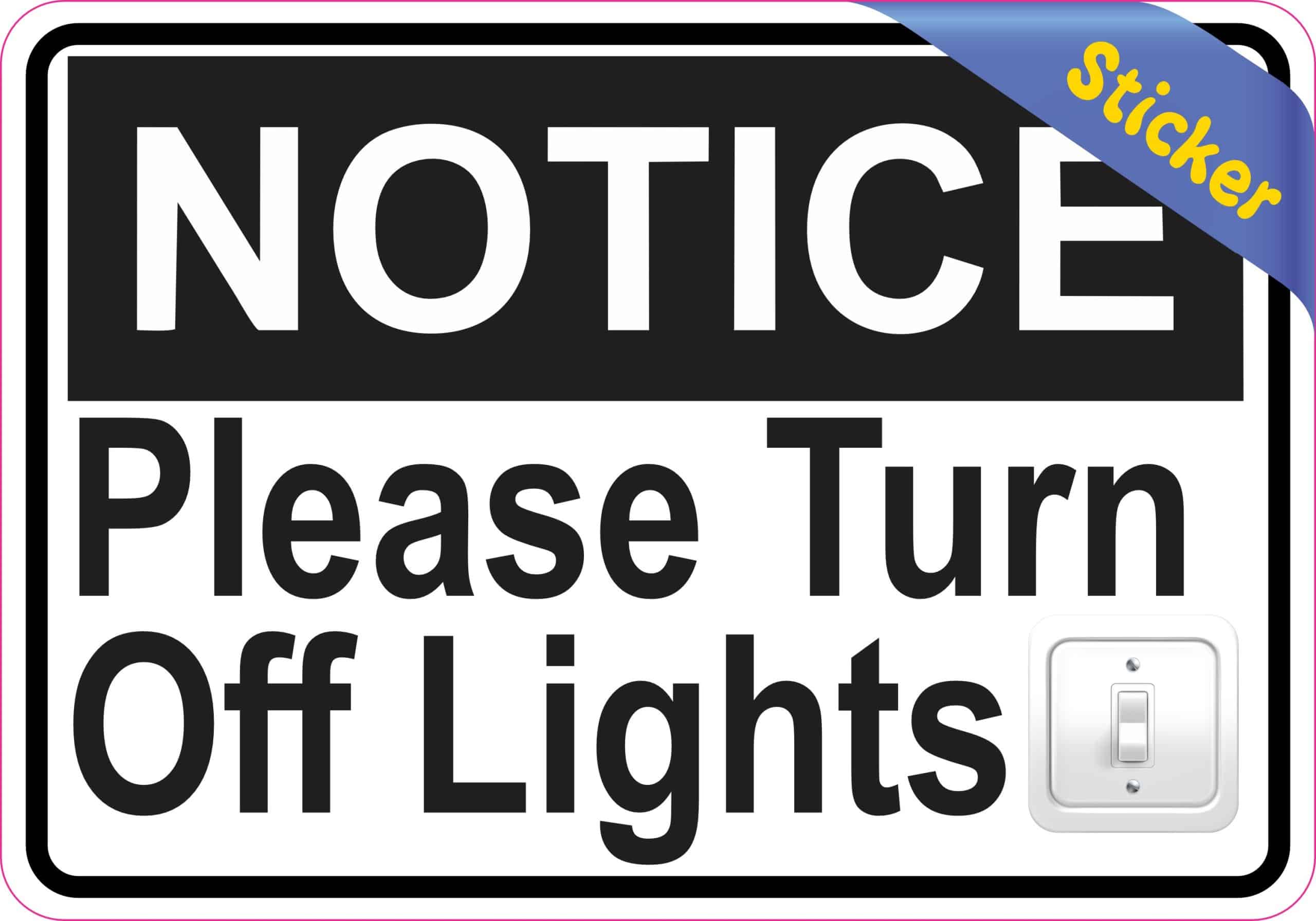 5inx3.5in Please Turn Off Lights Sticker Vinyl Door Sign Business Stickers - Image 2