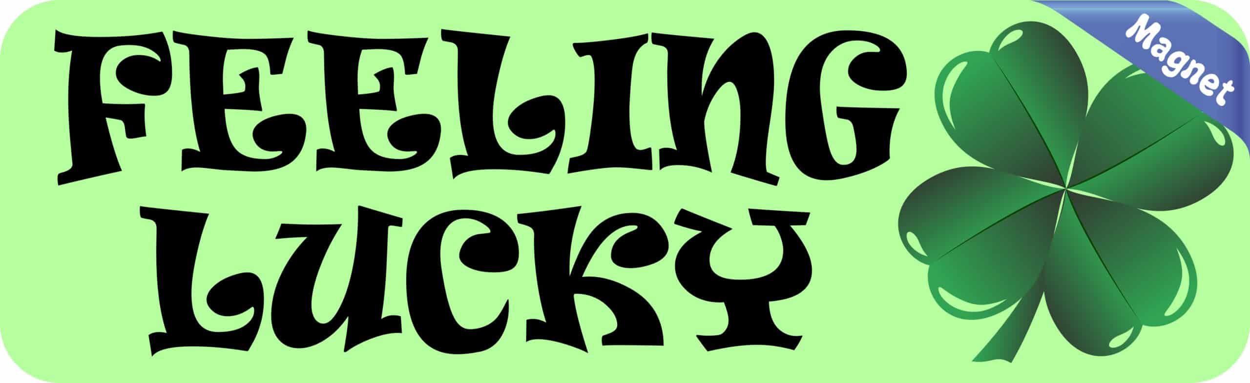 10in x 3in Feeling Lucky Magnet Magnetic St. Patrick's Day Bumper