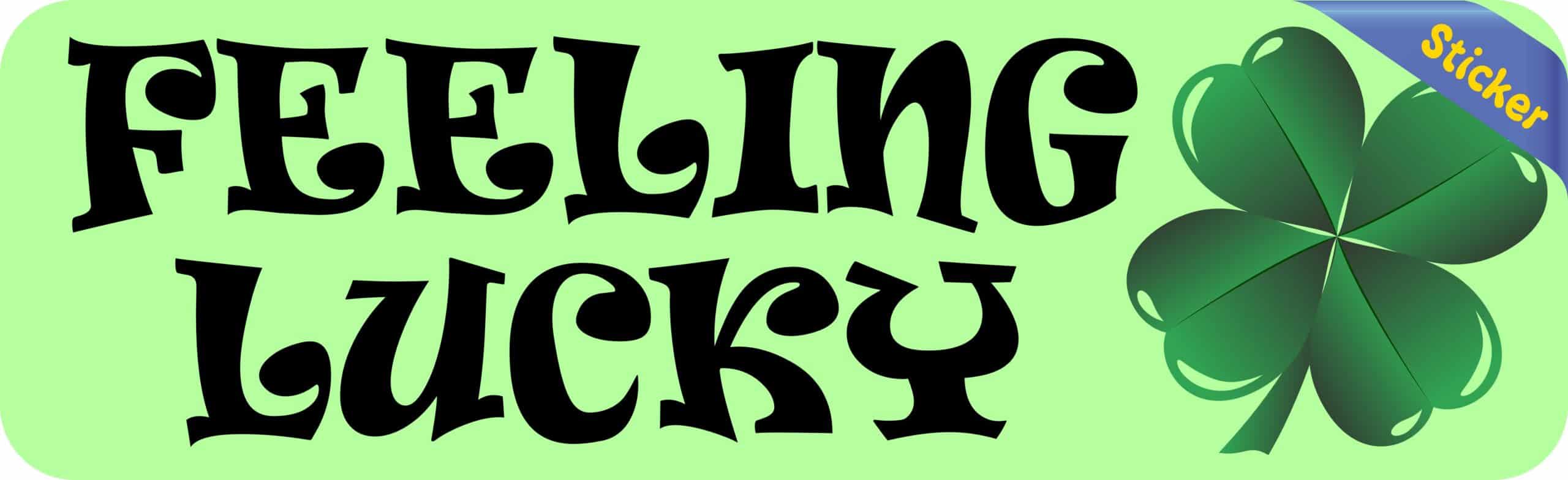 10in x 3in Feeling Lucky Bumper Sticker Vinyl St. Patrick's Day Stickers
