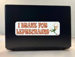 10in x 3in I Brake For Leprechauns Bumper Sticker Vinyl Vehicle Stickers
