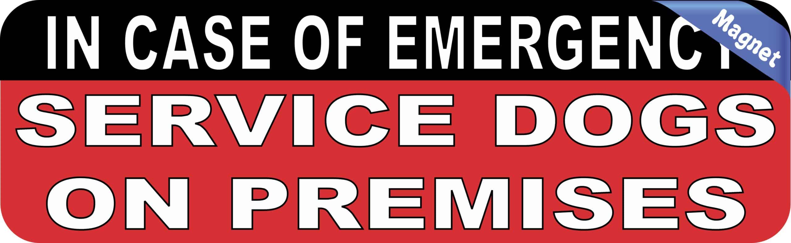 10in x 3in Service Dogs On Premises Magnet Magnetic Sign Magnets