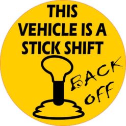 Orange Circle This Vehicle Is A Stick Shift Sticker