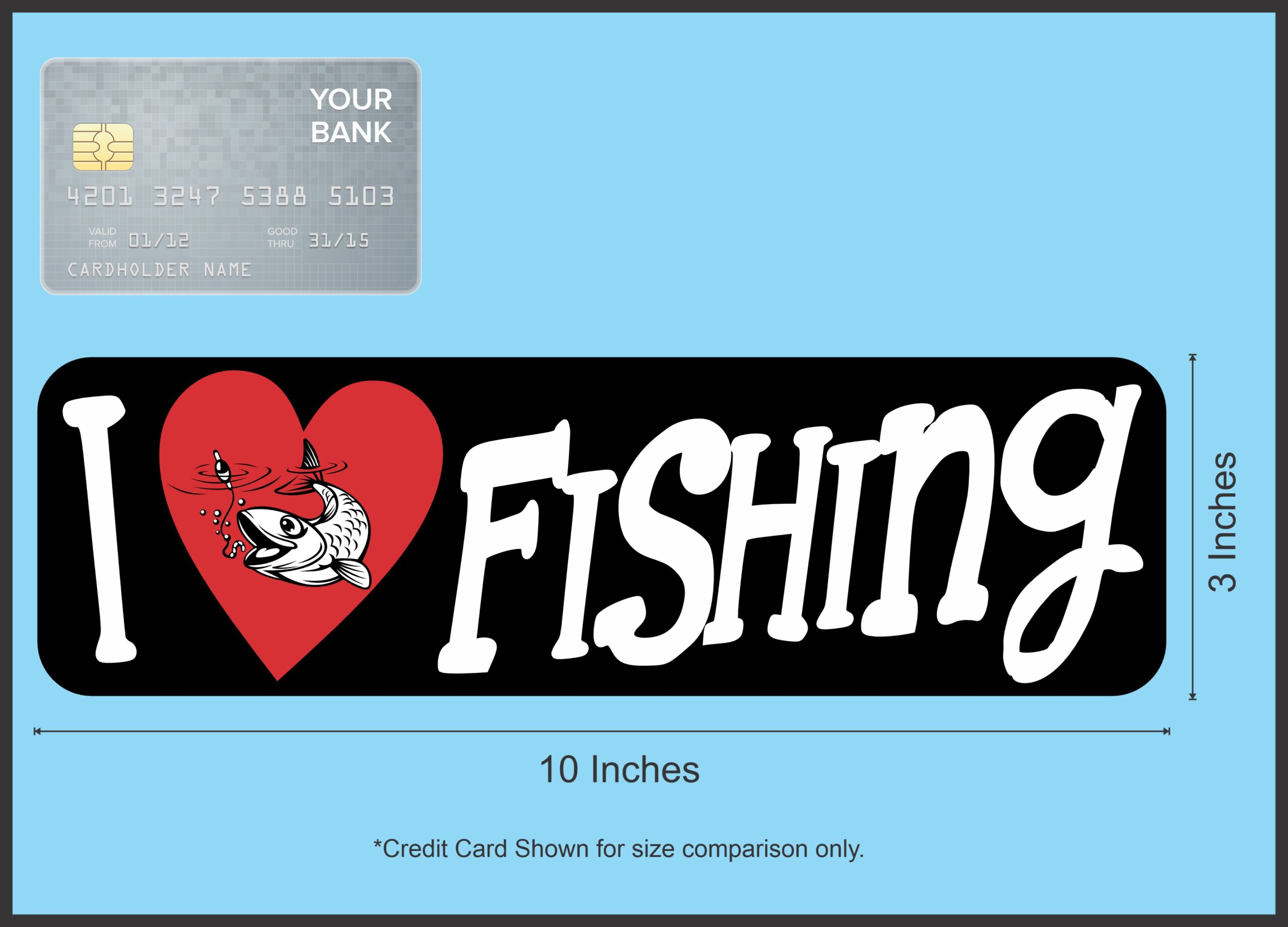 10in x 3in I Love Fishing Magnet Magnetic Vehicle Bumper Sports Magnet