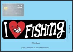 10in x 3in I Love Fishing Bumper Sticker Vinyl Vehicle Sports Decal Sticker