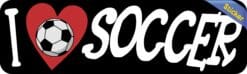 10in x 3in I Love Soccer Bumper Sticker Vinyl Vehicle Sports Decal Sticker