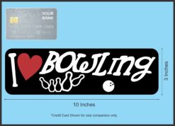 10in x 3in I Love Bowling Magnet Magnetic Vehicle Bumper Sports Magnet
