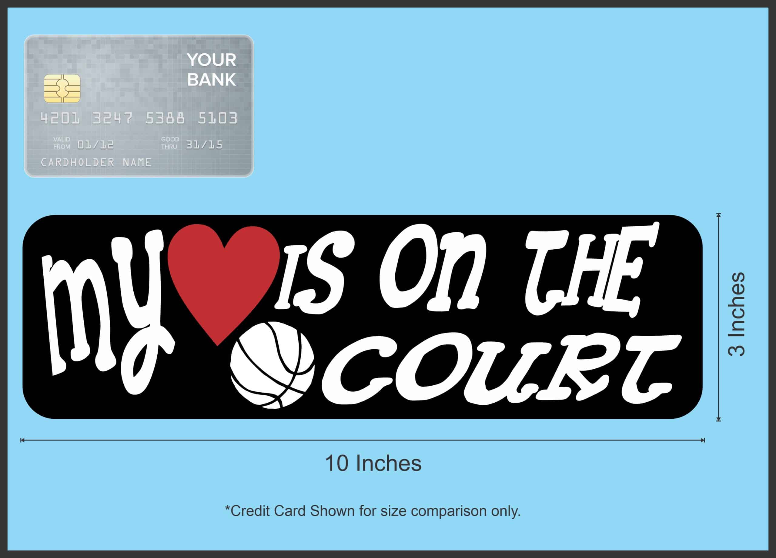 10in x 3in My Heart Is On The Court Basketball Bumper Sticker Ca - Image 6