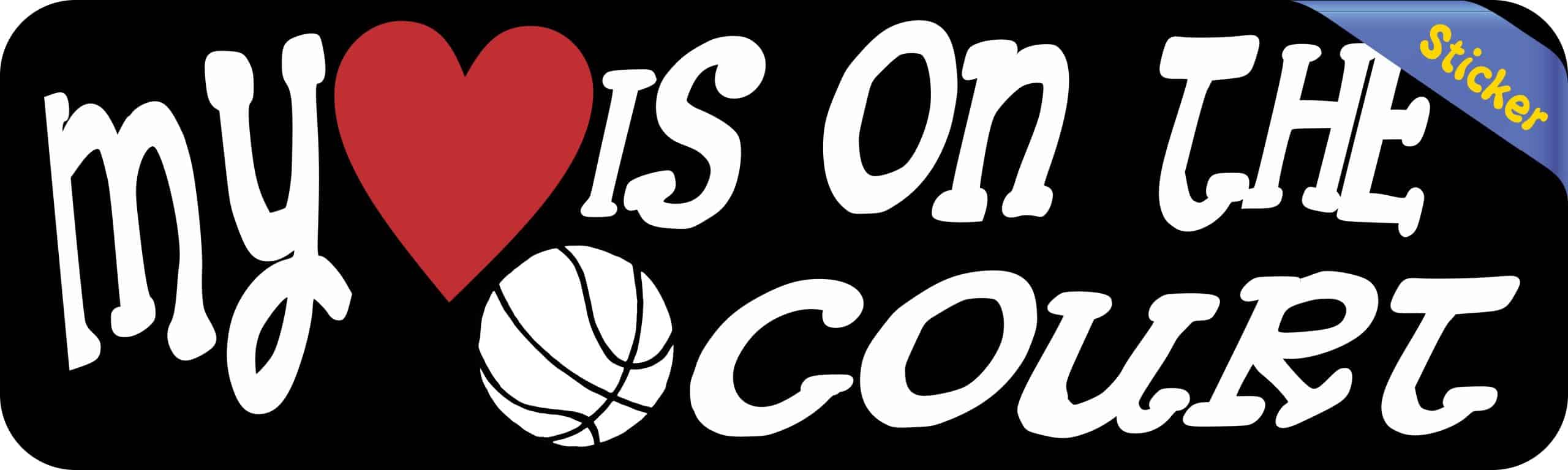 10in x 3in My Heart Is On The Court Basketball Bumper Sticker Ca - Image 2