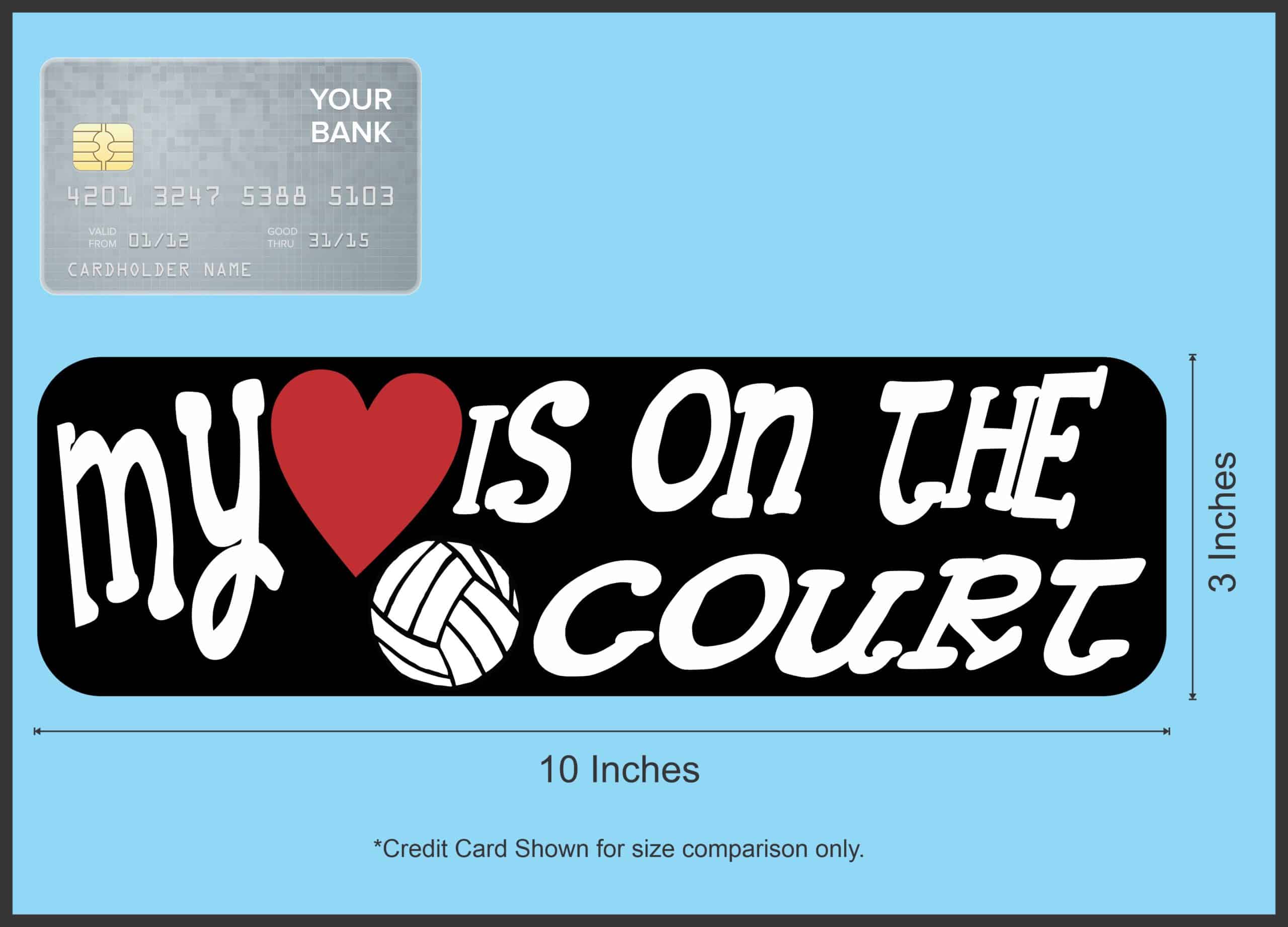 10in x 3in My Heart Is On The Court Volleyball Bumper Sticker Ca - Image 6