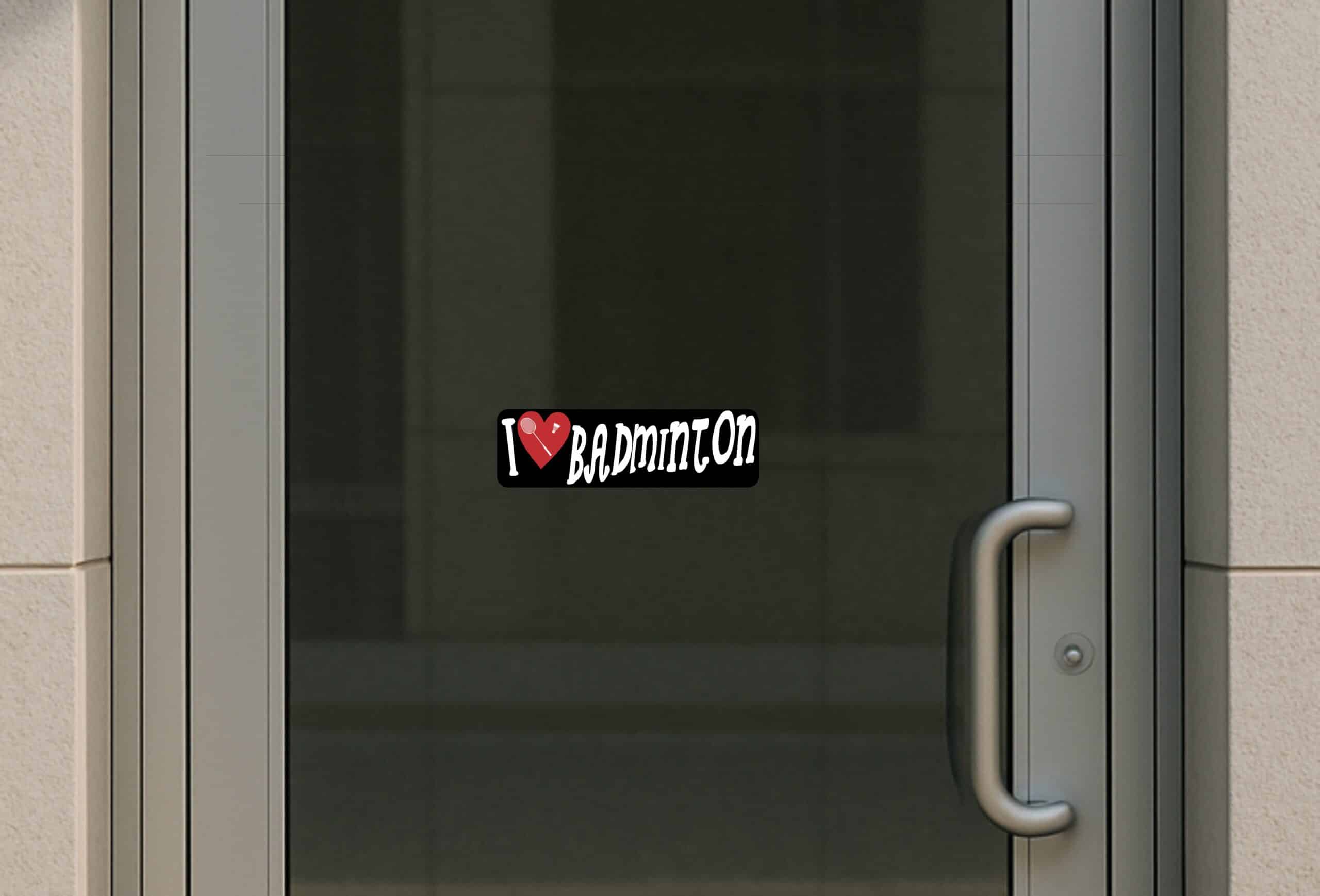 10in x 3in I Love Badminton Bumper Sticker Vinyl Vehicle Sports Decal Sticker