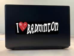 10in x 3in I Love Badminton Bumper Sticker Vinyl Vehicle Sports Decal Sticker