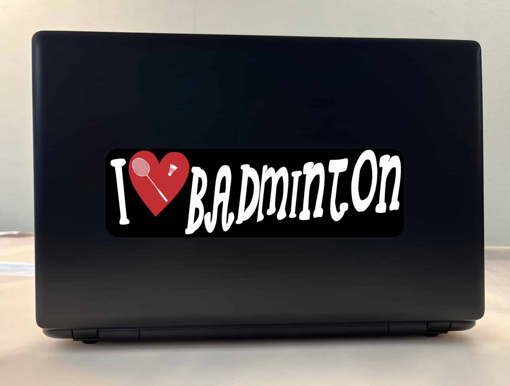 10in x 3in I Love Badminton Bumper Sticker Vinyl Vehicle Sports Decal Sticker