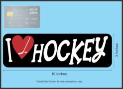 10in x 3in I Love Hockey Magnet Magnetic Vehicle Bumper Sports Magnet